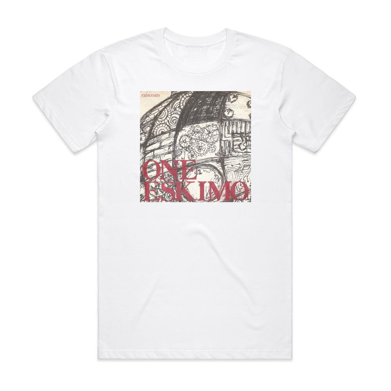 One Eskimo Raincoats Album Cover T-Shirt White