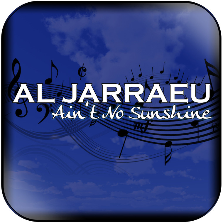 Al Jarreau Aint No Sunshine-2 Album Cover Sticker