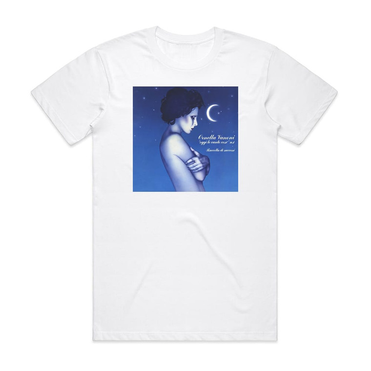 Ornella Vanoni Oggi Le Canto Cos N 1 Raccolta Di Successi Album Cover T-Shirt White