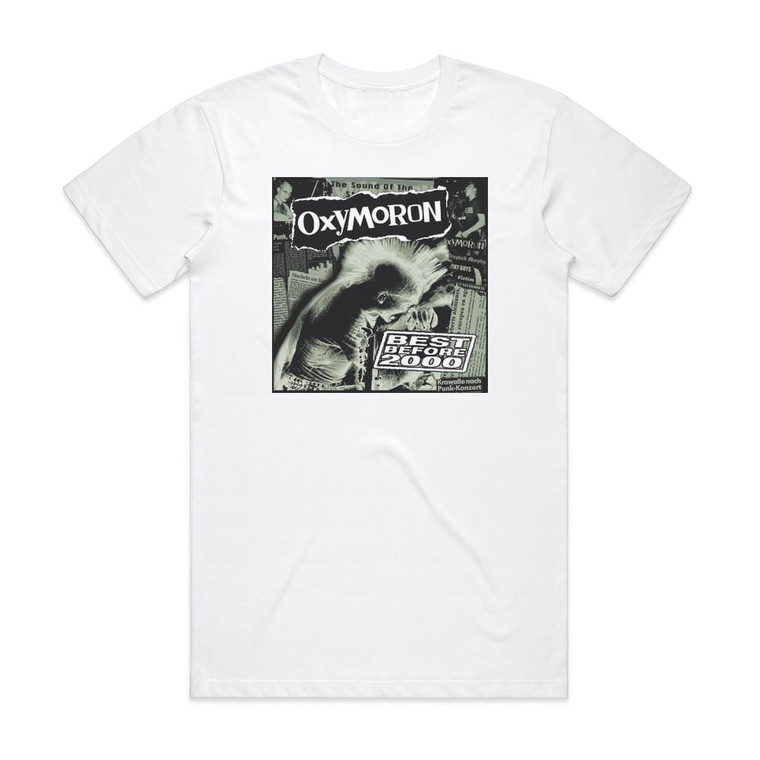 Oxymoron Best Before 2000 The Singles Album Cover T-Shirt White