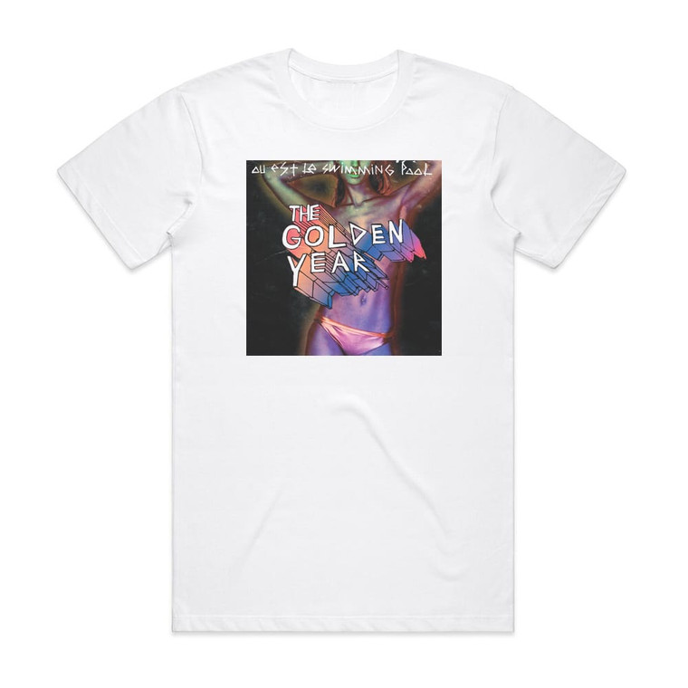 Ou est le swimming pool The Golden Year Album Cover T-Shirt White