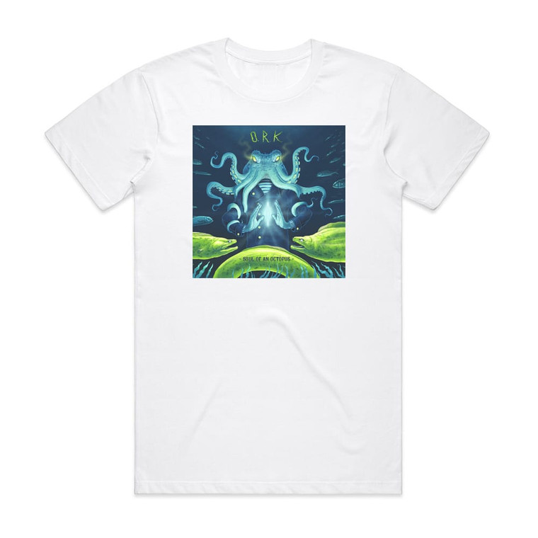 ORk Soul Of An Octopus Album Cover T-Shirt White