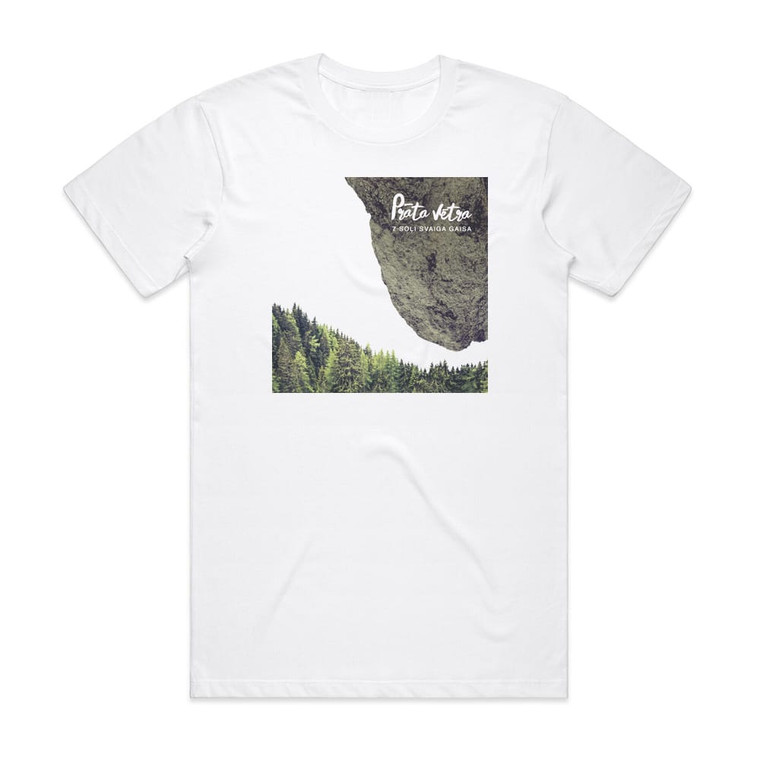 Prata Vetra 7 Soi Svaiga Gaisa Album Cover T-Shirt White Prata Vetra 7 Soi Svaiga Gaisa Album Cover T-Shirt White
