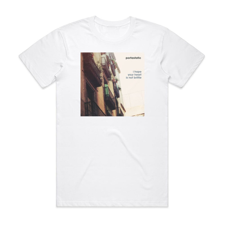 Portastatic I Hope Your Heart Is Not Brittle Album Cover T-Shirt White