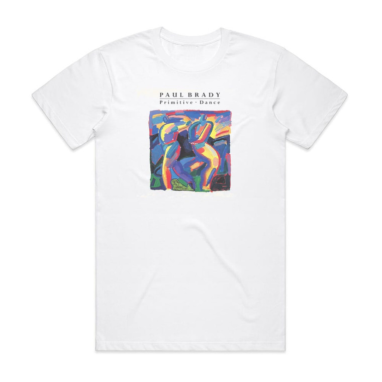 Paul Brady Primitive Dance Album Cover T-Shirt White