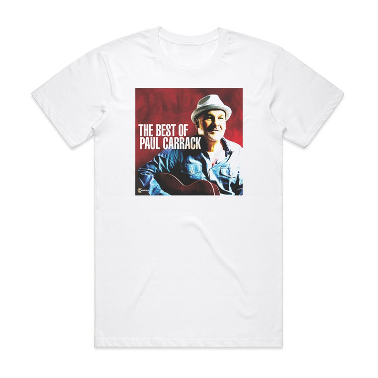 Paul Carrack The Best Of Paul Carrack Album Cover T-Shirt White