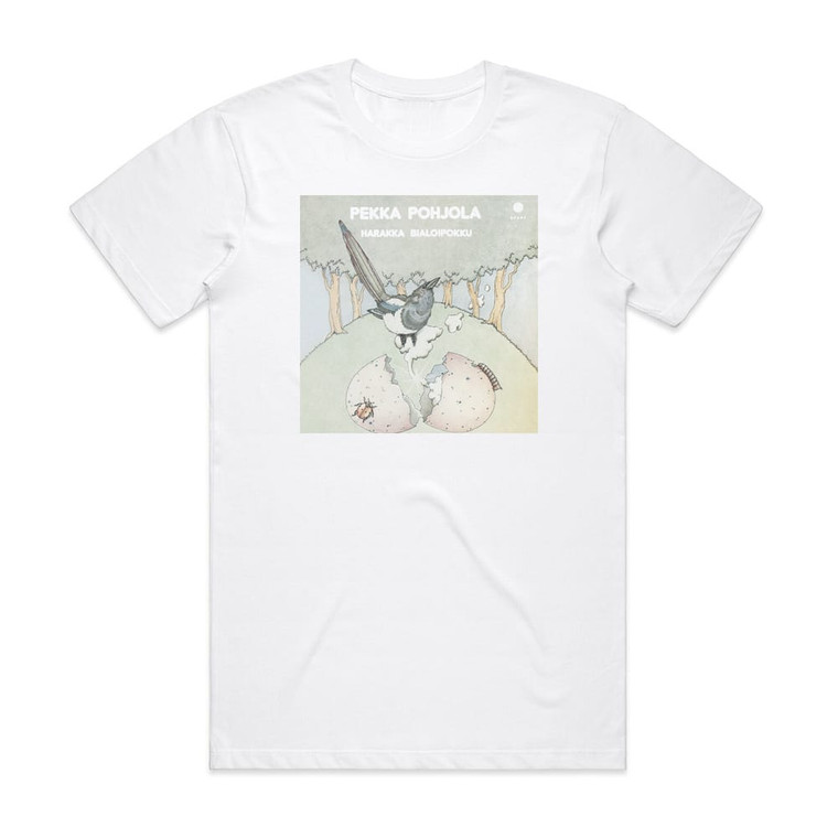 Pekka Pohjola Harakka Bialoipokku Album Cover T-Shirt White