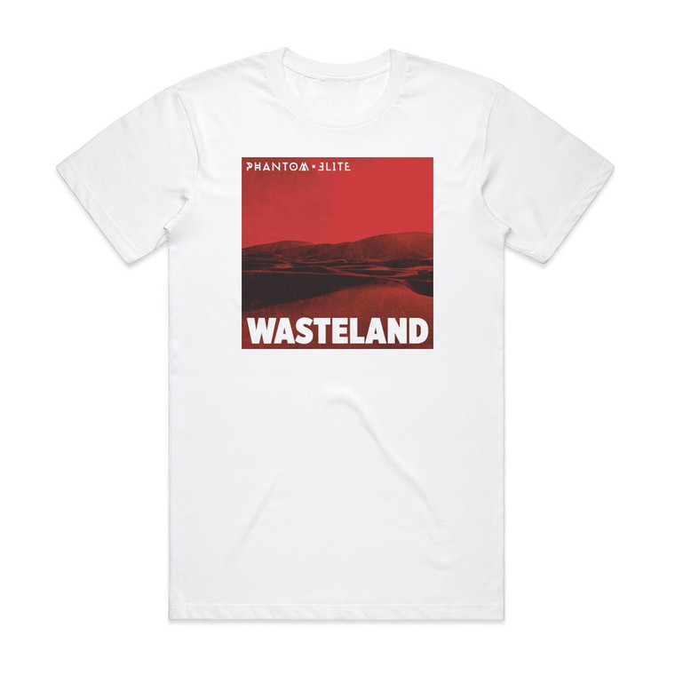 Phantom Elite Wasteland Album Cover T-Shirt White