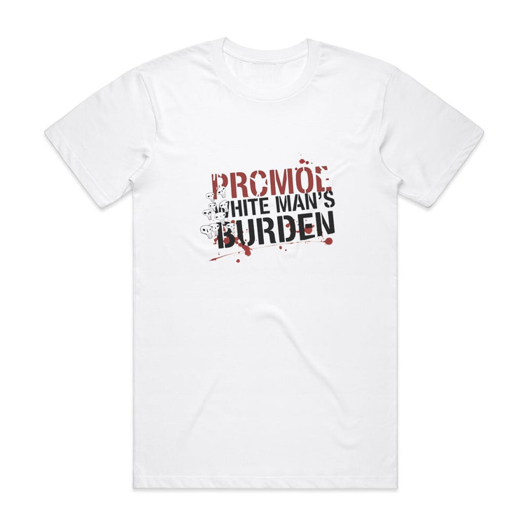 Promoe White Mans Burden Album Cover T-Shirt White
