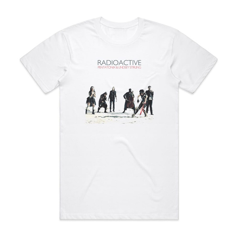 Pentatonix Radioactive Album Cover T-Shirt White