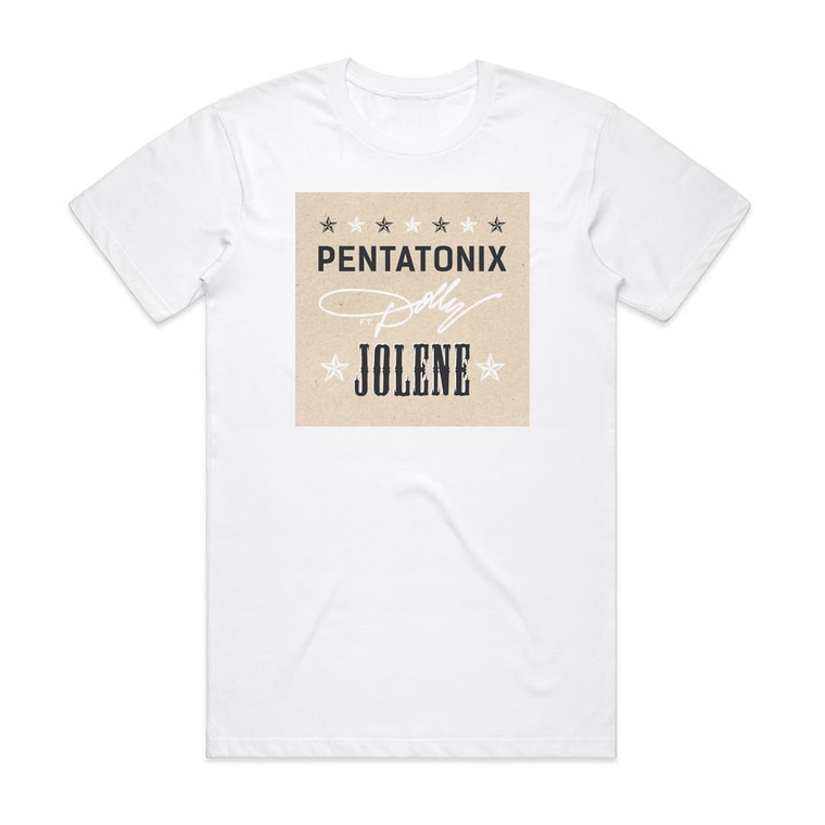 Pentatonix Jolene Album Cover T-Shirt White