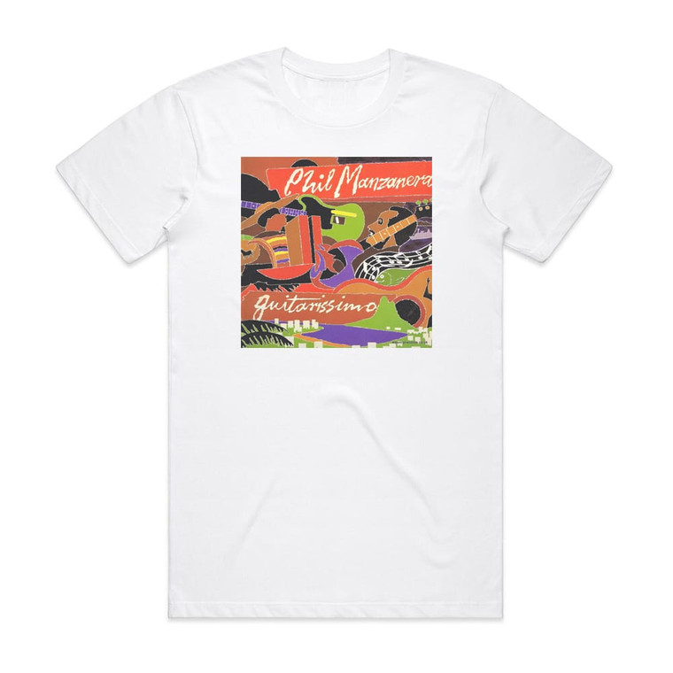 Phil Manzanera Guitarissimo Album Cover T-Shirt White