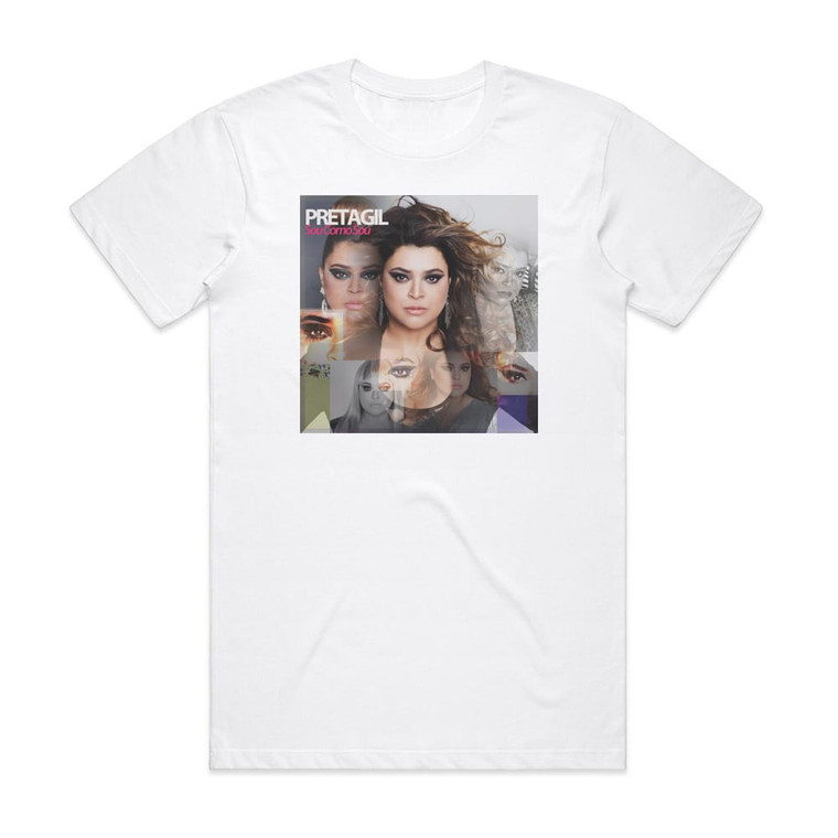 Preta Gil Sou Como Sou Album Cover T-Shirt White