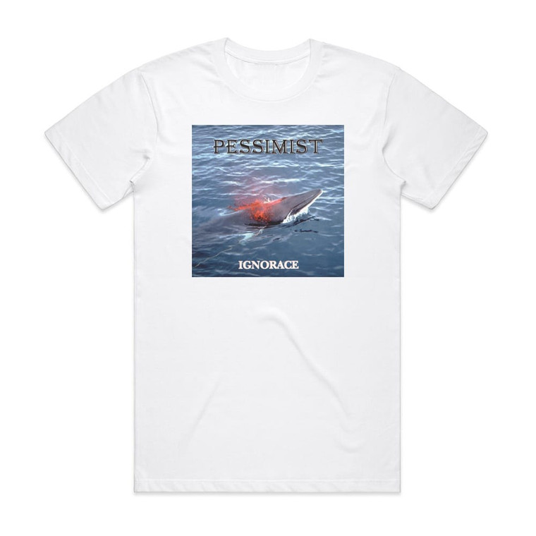Pessimist Ignorace Album Cover T-Shirt White
