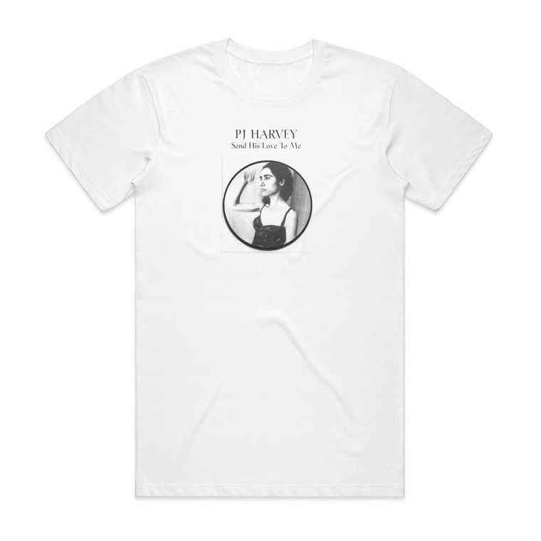 PJ Harvey Send His Love To Me 2 Album Cover T-Shirt White
