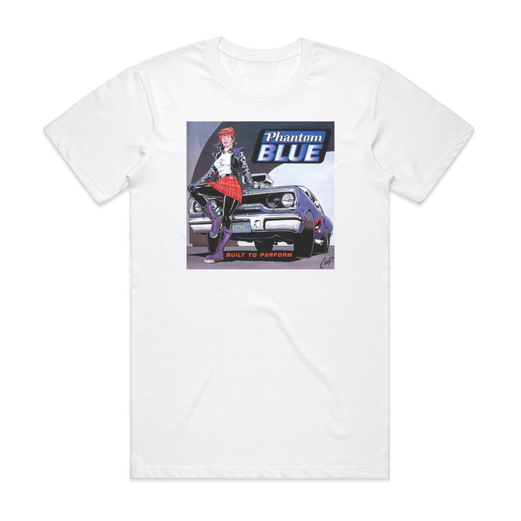 Phantom Blue Built To Perform Album Cover T-Shirt White
