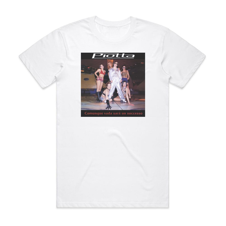 Piotta Comunque Vada Sar Un Successo Album Cover T-Shirt White