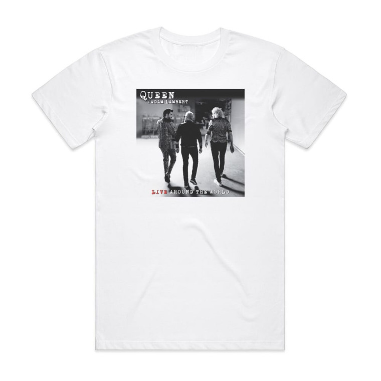 Queen and Adam Lambert Live Around The World Album Cover T-Shirt White