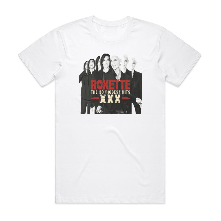 Roxette The 30 Biggest Hits Xxx Album Cover T-Shirt White