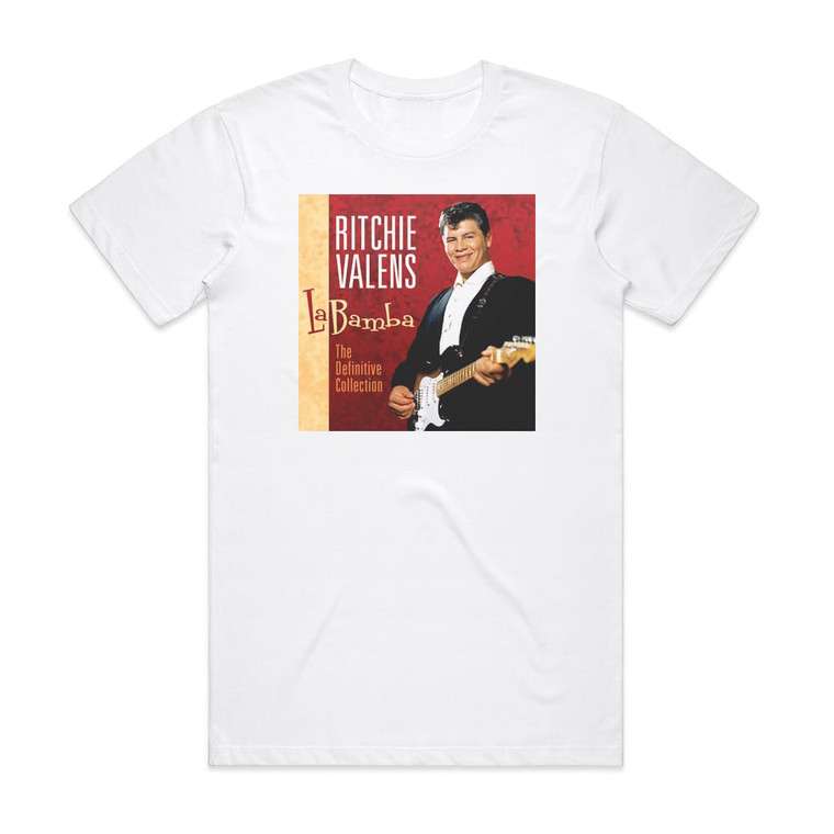 Ritchie Valens La Bamba The Definitive Collection Album Cover T-Shirt White