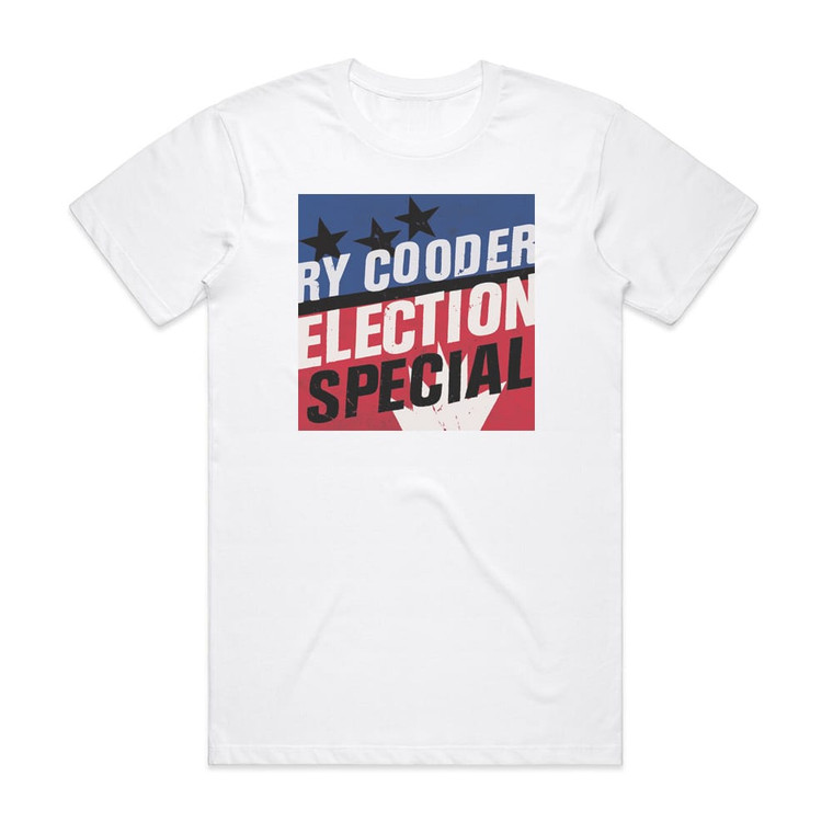 Ry Cooder Election Special Album Cover T-Shirt White