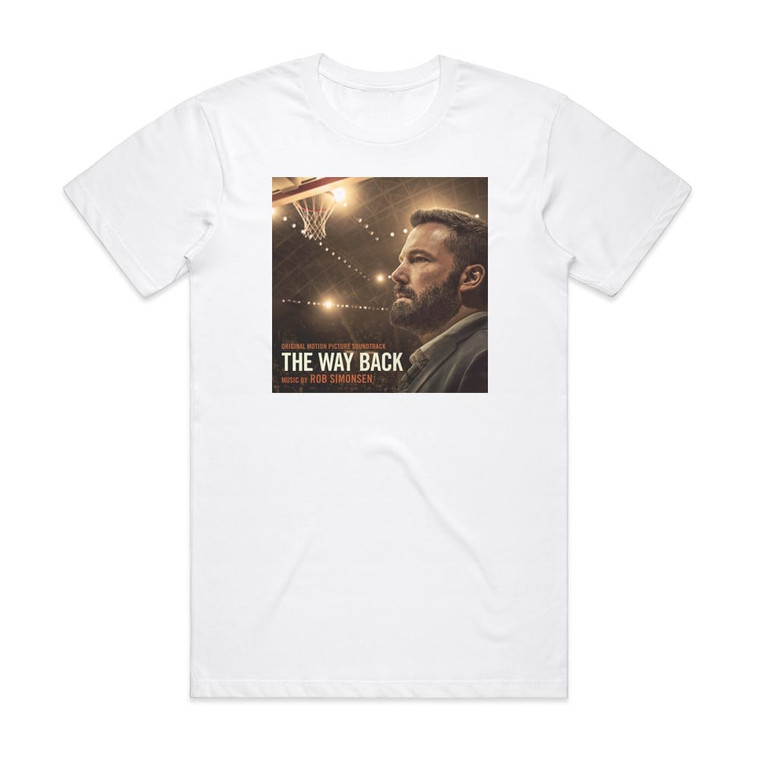Rob Simonsen The Way Back Album Cover T-Shirt White