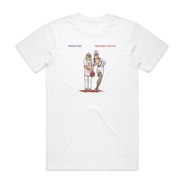 Ratcat Blind Love Album Cover T-Shirt White