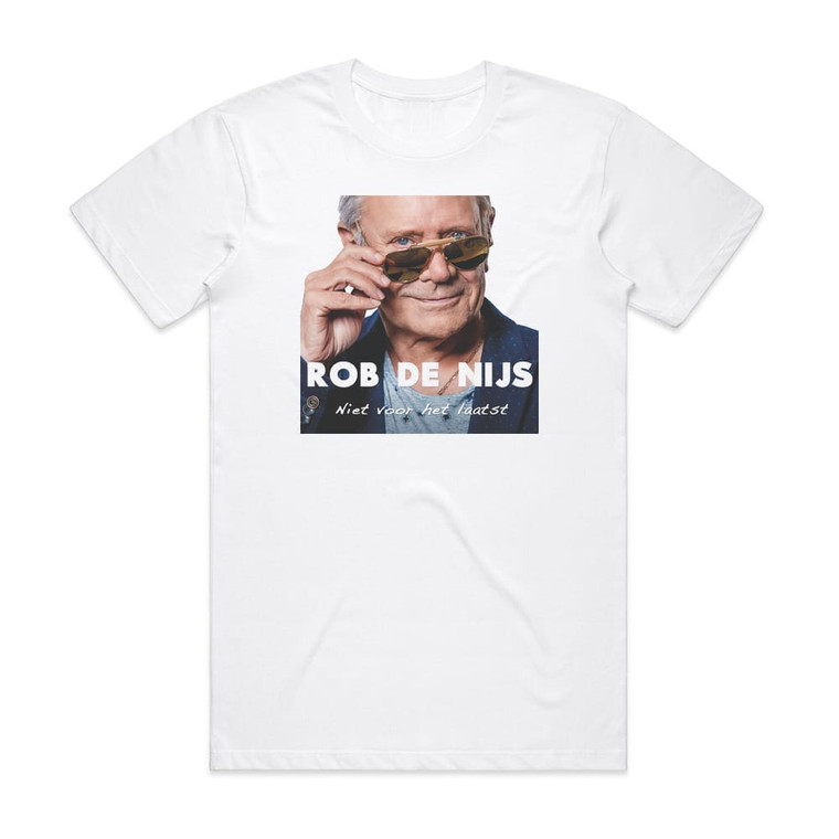 Rob de Nijs Niet Voor Het Laatst Album Cover T-Shirt White