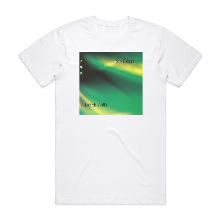 Rob Essers A Lizards Walk Album Cover T-Shirt White