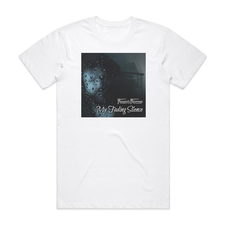 Reapers Revenge My Fading Silence Album Cover T-Shirt White