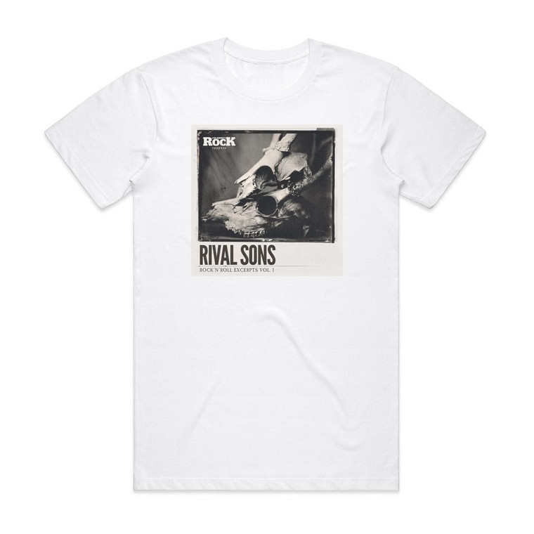 Rival Sons Rock N Roll Excerpts Vol 1 Album Cover T-Shirt White Rival Sons Rock N Roll Excerpts Vol 1 Album Cover T-Shirt White
