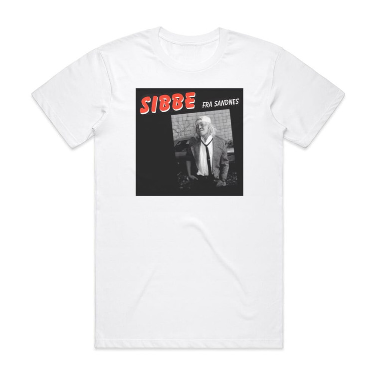 Sibbe fra Sandnes Sibbe Fra Sandnes Album Cover T-Shirt White