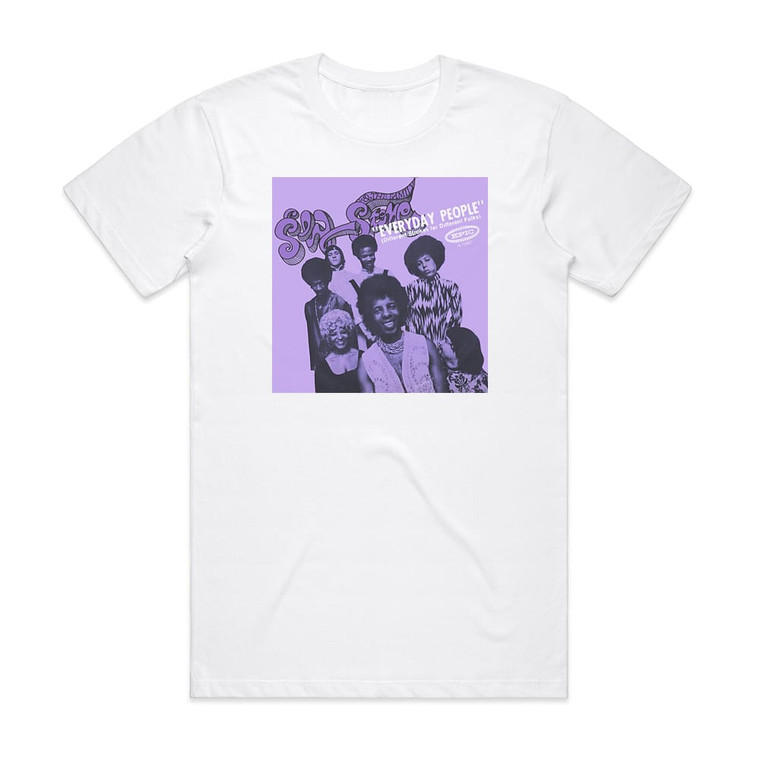 Sly and The Family Stone Everyday People Sing A Simple Song Album Cover T-Shirt White