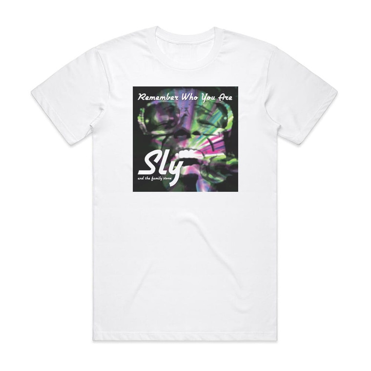 Sly and The Family Stone Remember Who You Are 1 Album Cover T-Shirt White