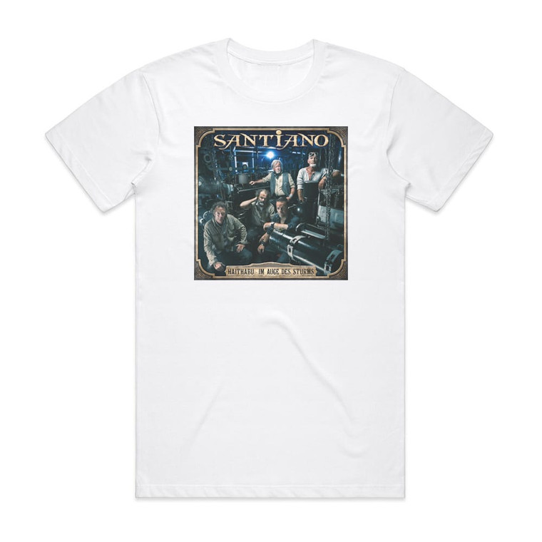 Santiano Haithabu Im Auge Des Sturms Album Cover T-Shirt White