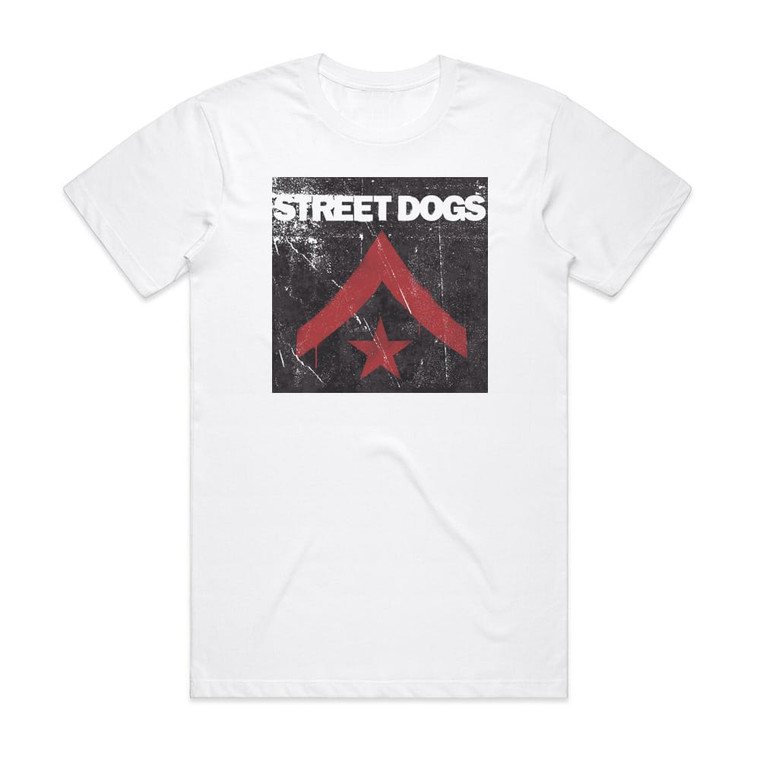 Street Dogs Street Dogs Album Cover T-Shirt White