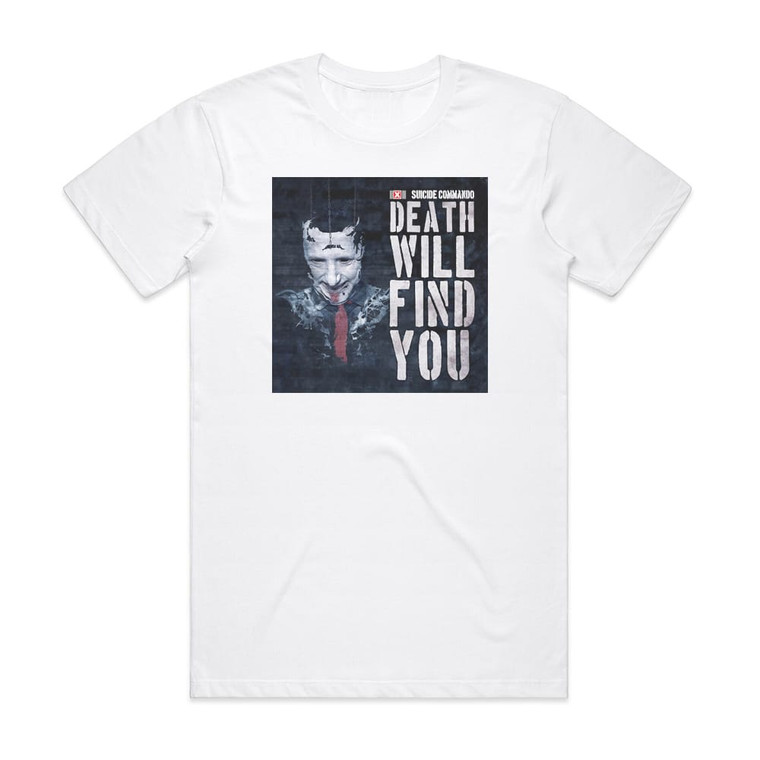 Suicide Commando Death Will Find You Album Cover T-Shirt White