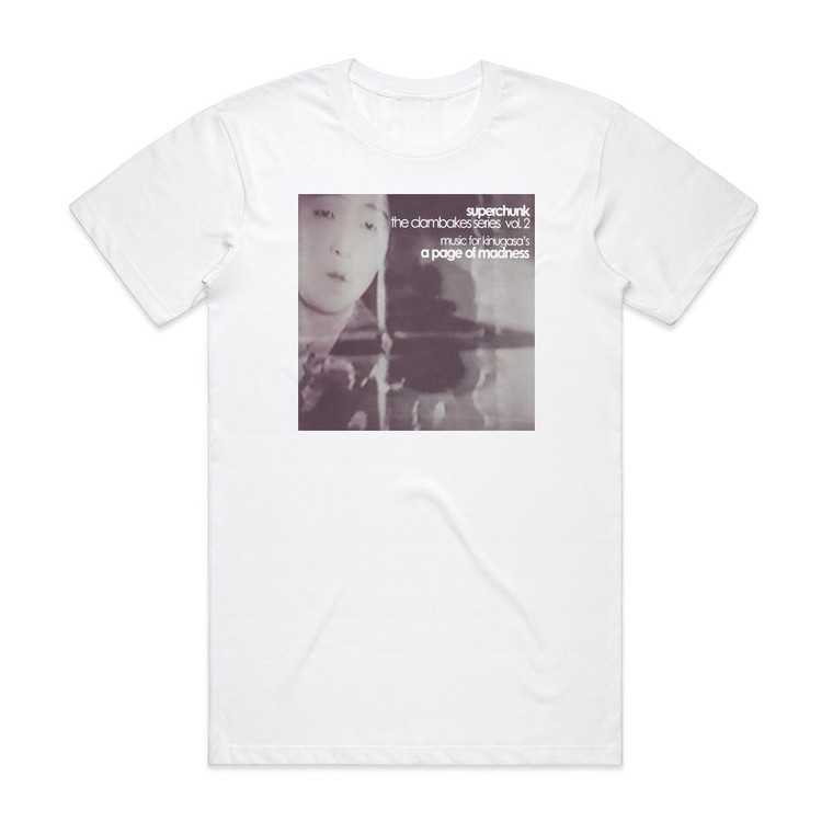Superchunk The Clambakes Series Volume 2 Music For Kinugasas A Page Of Album Cover T-Shirt White