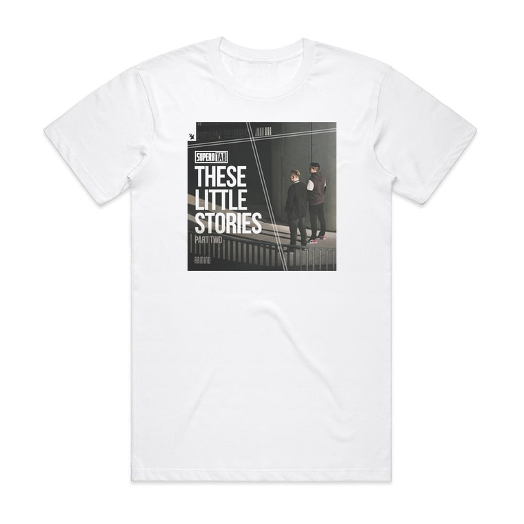 Super8 and Tab These Little Stories Part Two Album Cover T-Shirt White