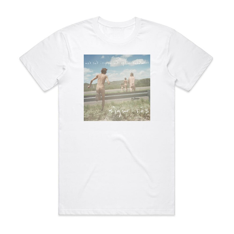 Sigur Ros Me Su Eyrum Vi Spilum Endalaust 1 Album Cover T-Shirt White