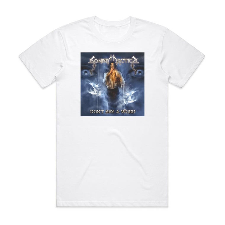 Sonata Arctica Dont Say A Word Album Cover T-Shirt White
