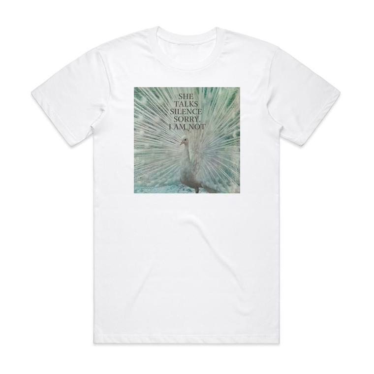 She Talks Silence Sorry I Am Not Album Cover T-Shirt White
