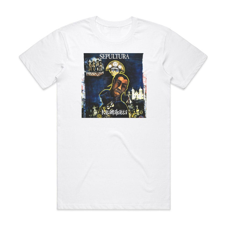 Sepultura Ratamahatta 1 Album Cover T-Shirt White