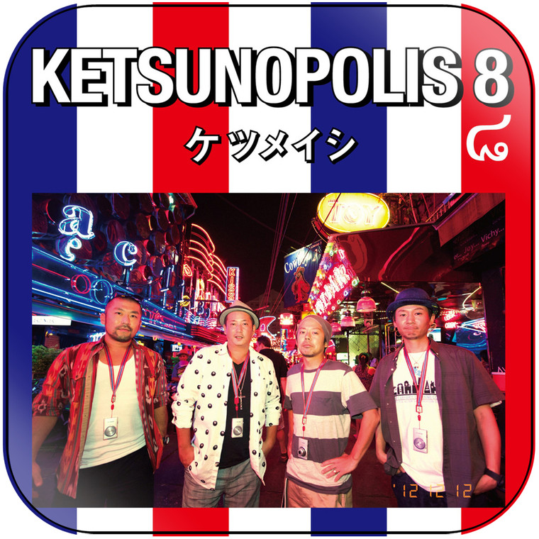 Ketsumeishi Ketsunopolis 8 Album Cover Sticker