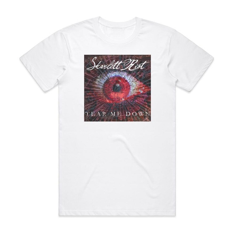 Skarlett Riot Tear Me Down Album Cover T-Shirt White