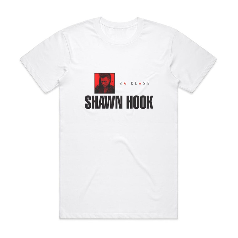 Shawn Hook So Close Radio Edit Album Cover T-Shirt White