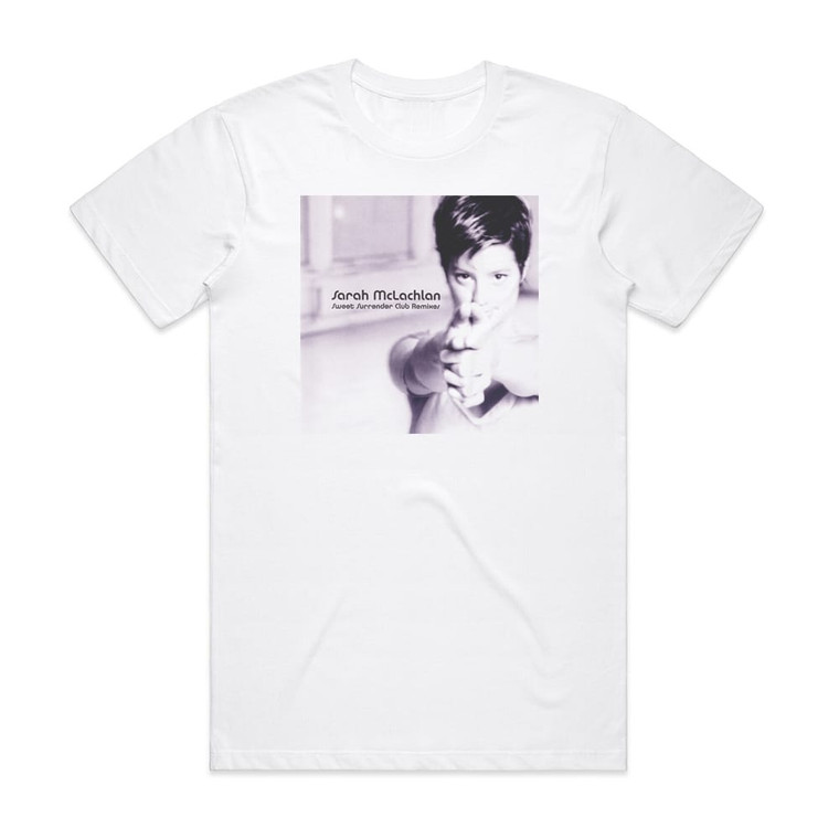Sarah McLachlan Sweet Surrender 1 Album Cover T-Shirt White