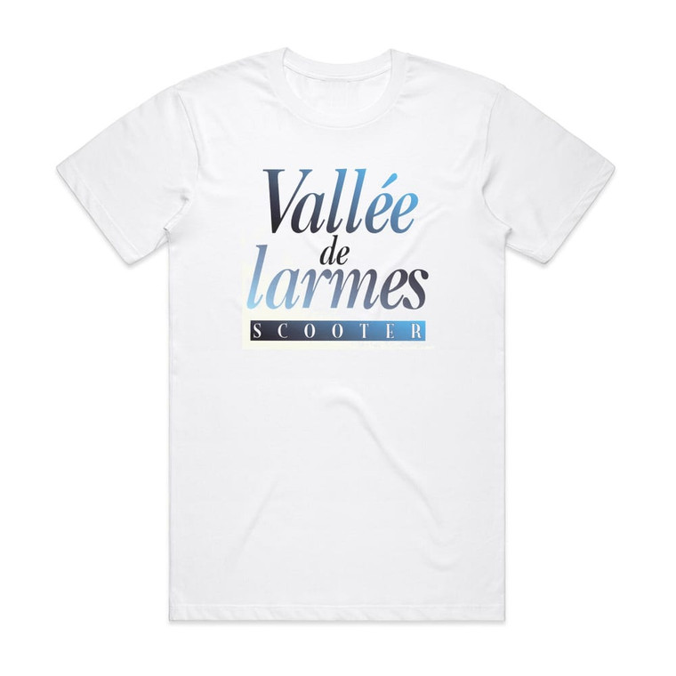 Scooter Valle De Larmes Album Cover T-Shirt White