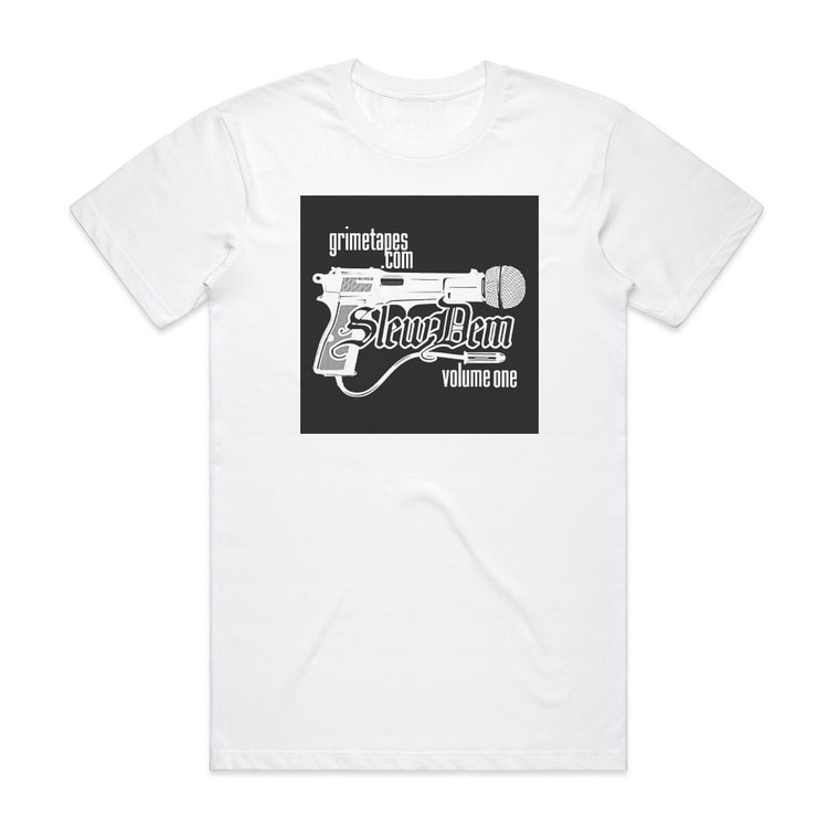 Slew Dem Productions Grimetapescom Slew Dem Volume One Album Cover T-Shirt White