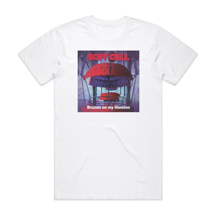 Soft Cell Bruises On All My Illusions Album Cover T-Shirt White